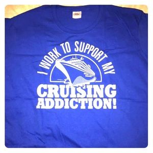I Work to Support My Cruising Addiction t-shirt Sm